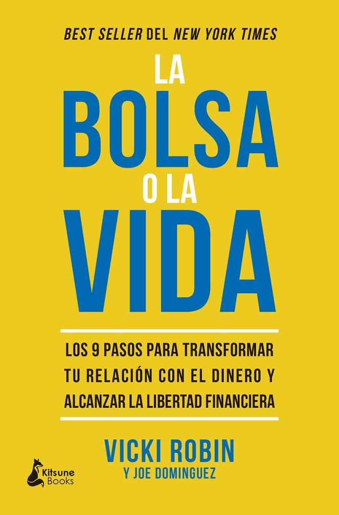 LA BOLSA O LA VIDA | 9788416788712 | DOMINGUEZ, JOE ;ROBIN, VICKI