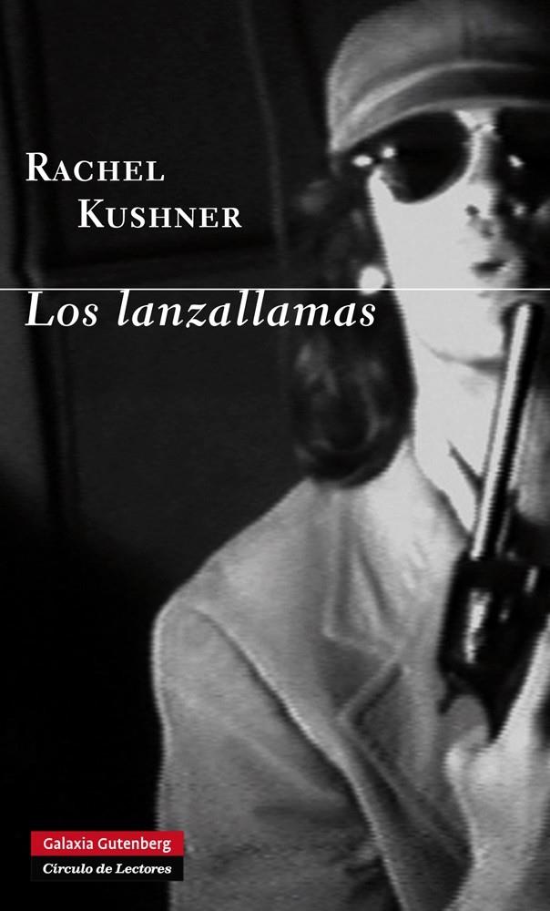 LOS LANZALLAMAS | 9788415863816 | KUSHNER, RACHEL
