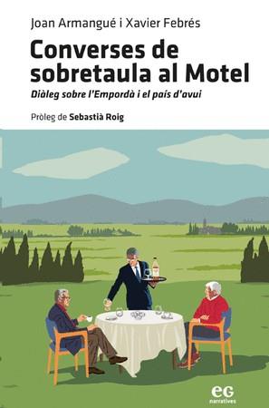 CONVERSES DE SOBRETAULA AL MOTEL | 9788419292483 | FEBRÉS VERDÚ, XAVIER