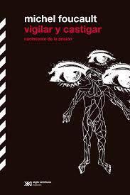 VIGILAR Y CASTIGAR | 9788432320750 | FOUCAULT, MICHEL