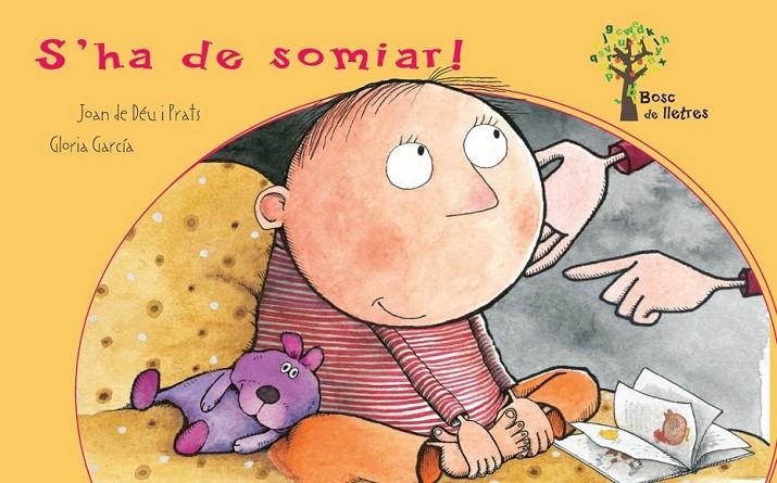 ¡S'HA DE SOMIAR! | 9788434240834 | DE DEU I PRATS, JOAN/GARCÍA, GLORIA