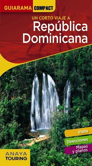 REPÚBLICA DOMINICANA | 9788491580294 | ANAYA TOURING/MERINO BOBILLO, IGNACIO