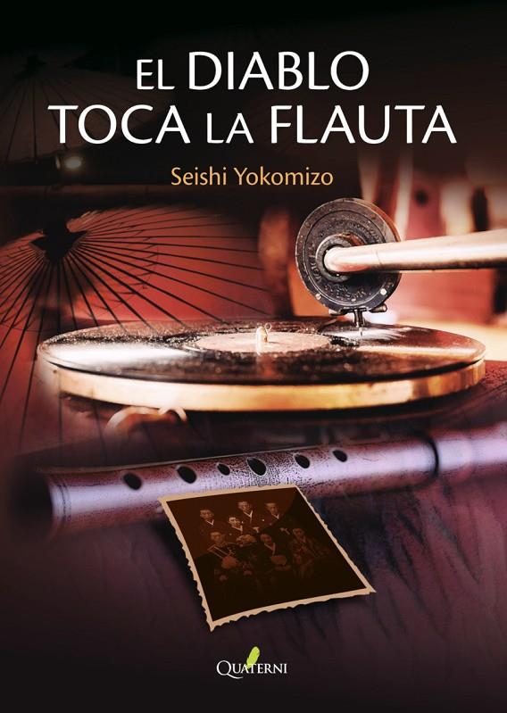 EL DIABLO TOCA LA FLAUTA | 9788412586367 | YOKOMIZO, SEISHI