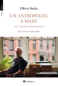UN ANTROPOLEG A MART | 9788482649962 | SACKS , OLIVER