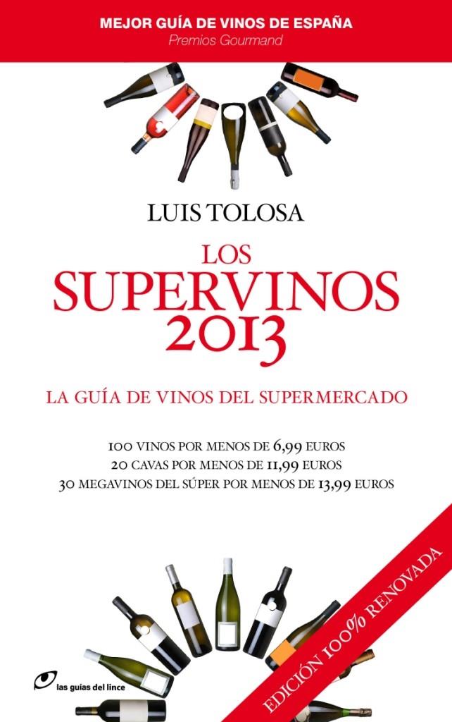 LOS SUPERVINOS 2013 | 9788415070252 | TOLOSA, LUIS