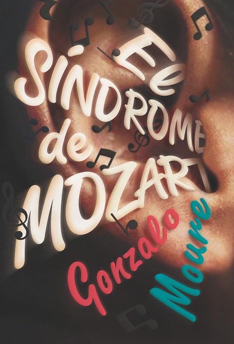 EL SÍNDROME DE MOZART | 9788413180809 | MOURE TRENOR, GONZALO