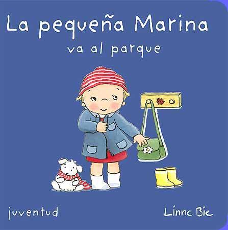 LA PEQUEÑA MARINA VA AL PARQUE | 9788426138743 | BIE, LINE