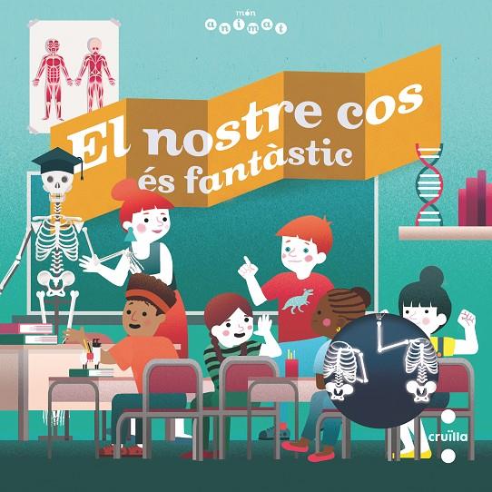 C-MAN. EL NOSTRE COS ÉS FANTÀSTIC | 9788466147828 | TRE´DEZ, EMMANUEL