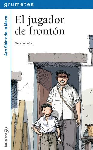 EL JUGADOR DE FRONTÓN | 9788424686567 | SÁINZ DE LA MAZA, ARO
