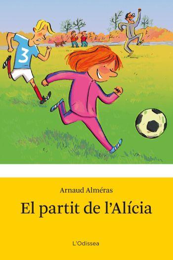 EL PARTIT DE L'ALÍCIA | 9788492671090 | ARNAUD ALMÉRAS