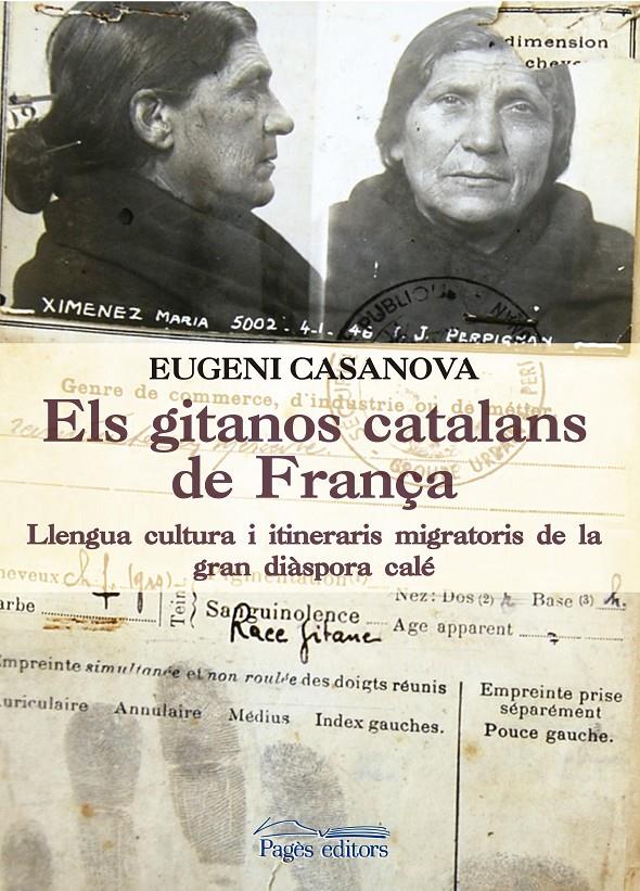 ELS GITANOS CATALANS DE FRANÇA | 9788499758053 | CASANOVA SOLANES, EUGENI