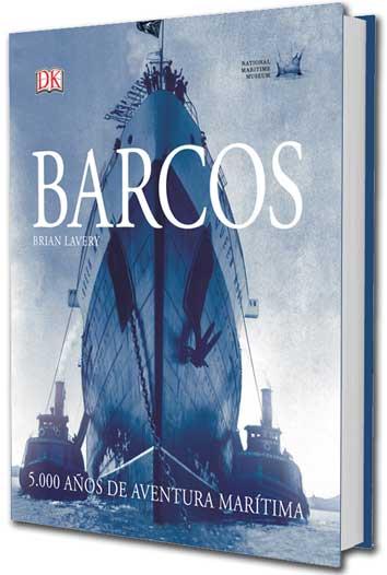 BARCOS: 5.000 AÑOS DE AVENTURA MARITIMA | 9788416279777 | LAVERY, BRIAN