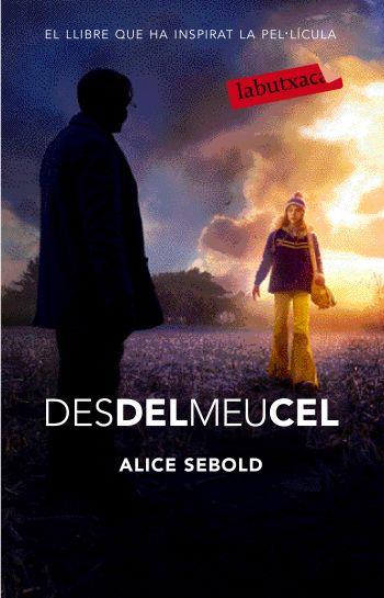 DES DEL MEU CEL | 9788499300924 | ALICE SEBOLD/DUNOW AND CARLSON LIT. AGENCY