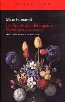 LA DIPLOMACIA DEL INGENIO | 9788415277064 | FUMAROLI, MARC