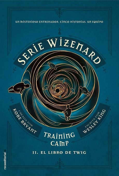 TRAINING CAMP. EL LIBRO DE TWIG | 9788417771140 | KING, WESLEY