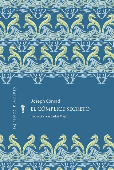 EL CÓMPLICE SECRETO | 9791399083439 | CONRAD, JOSEPH