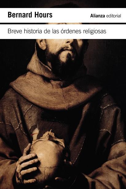 BREVE HISTORIA DE LAS ÓRDENES RELIGIOSAS | 9791370091194 | HOURS, BERNARD