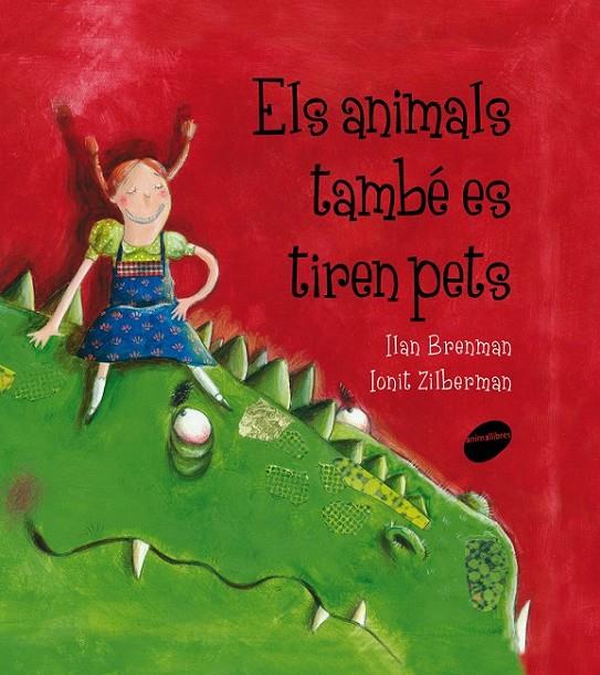 ELS ANIMALS TAMBÉ ES TIREN PETS | 9788415095651 | BRENMAN, ILAN