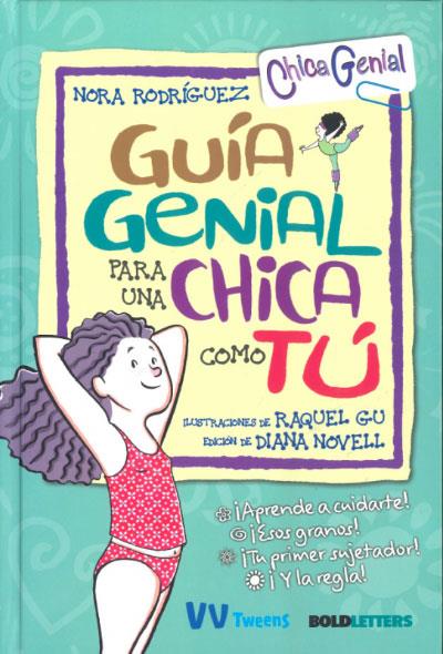 GUIA GENIAL PARA UNA CHICA COMO TU | 9788468270838