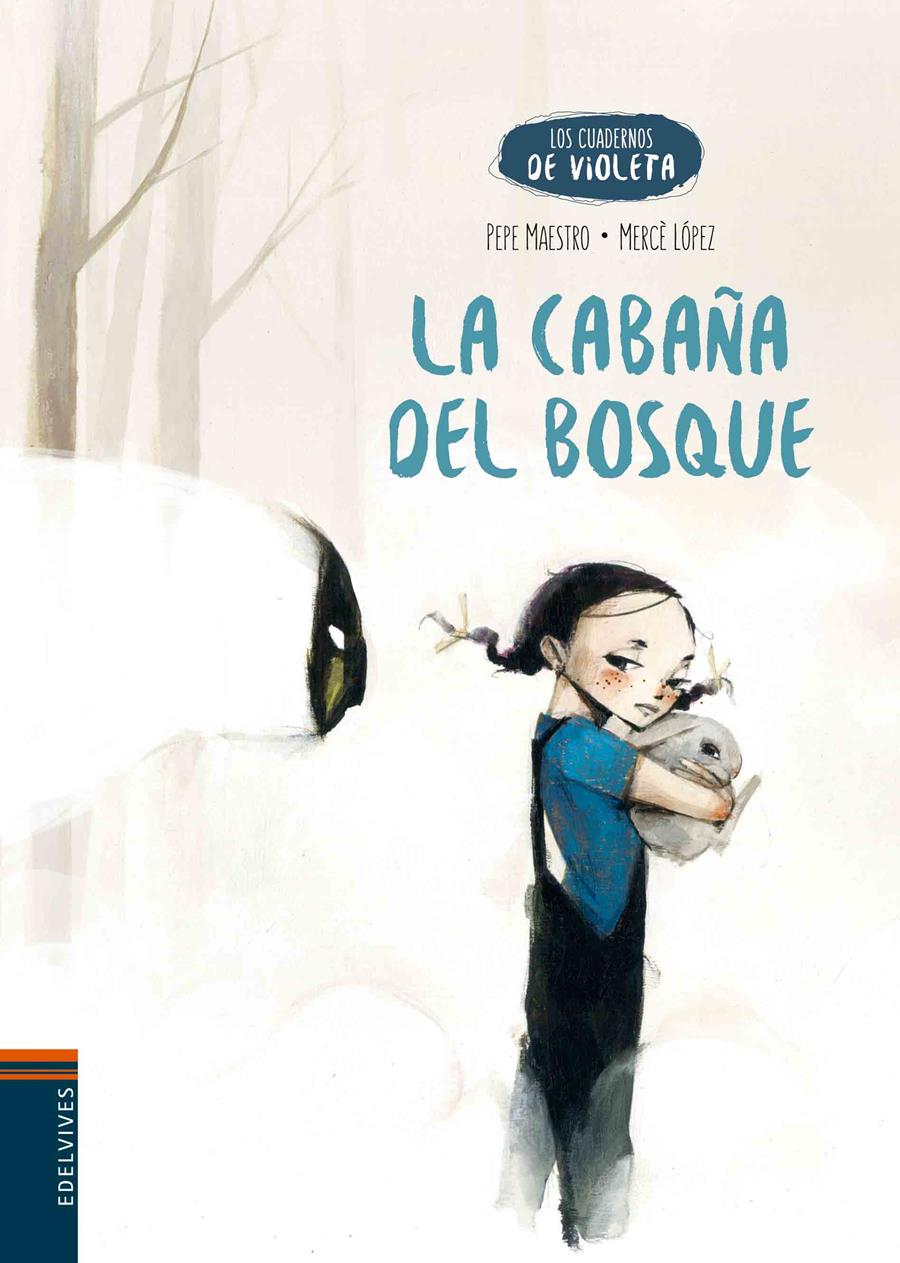 LA CABAÑA DEL BOSQUE | 9788414001714 | MAESTRO, PEPE