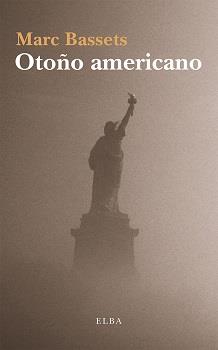 OTOÑO AMERICANO | 9788494696732 | BASSETS, MARC