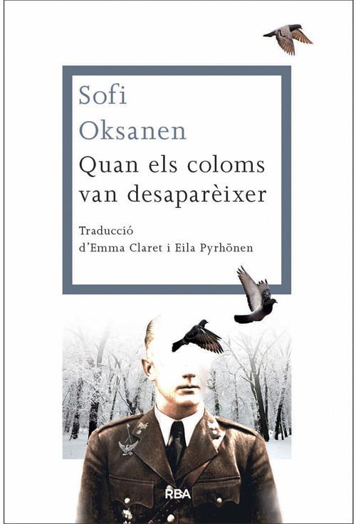 QUAN ELS COLOMS VAN DESAPARÈIXER | 9788482646312 | OKSANEN, SOFI