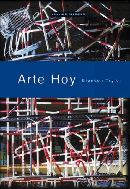 ARTE HOY | 9788446011521 | TAYLOR, BRANDON
