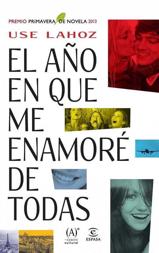 EL AÑO EN QUE ME ENAMORÉ DE TODAS | 9788467025439 | AA. VV.