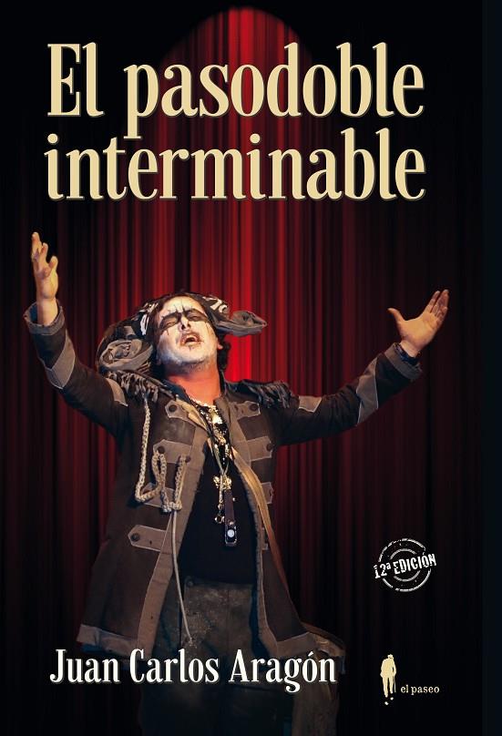 EL PASODOBLE INTERMINABLE | 9788494588563 | ARAGÓN BECERRA, JUAN CARLOS