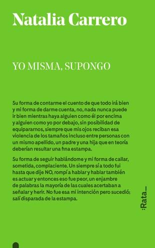 YO MISMA, SUPONGO | 9788494489112 | CARRERO PUIG, NATALIA