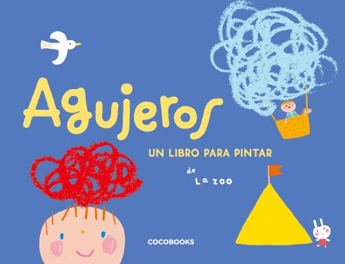 AGUJEROS | 9788493512729 | ZOO, LA