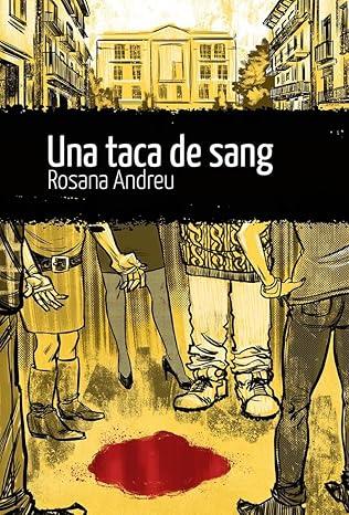 UNA TACA DE SANG | 9788412439298 | ANDREU, ROSANA