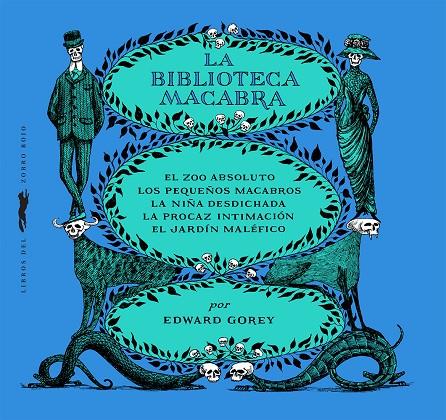 LA BIBLIOTECA MACABRA | 9788412537123 | EDWARD GOREY