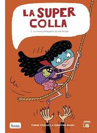 SUPERCOLLA 3,LA - CAT | 9788416114894 | FOUILLET, PIERRE/BEIGEL, CHRISTINE