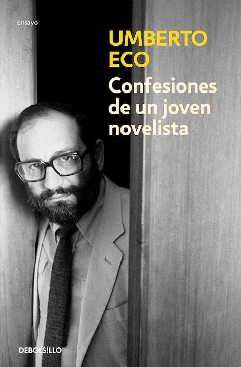 CONFESIONES DE UN JOVEN NOVELISTA | 9788490326800 | UMBERTO ECO