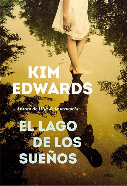 EL LAGO DE LOS SUEÑOS | 9788490561331 | EDWARDS , KIM