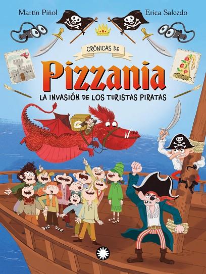 LA INVASIÓN DE LOS TURISTAS PIRATAS | 9788410090880 | MARTÍN PIÑOL, JOAN ANTONI