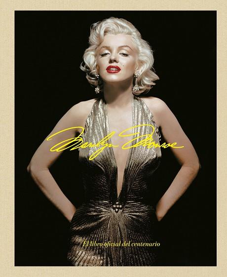 MARILYN MONROE 100: EL LIBRO OFICIAL DEL CENTENARIO | 9788448045593 | AA. VV.