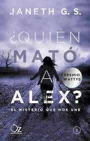 ¿QUIÉN MATÓ A ALEX? | 9788416224548 | G. S., JANETH