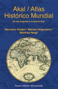 ATLAS HISTÓRICO MUNDIAL | 9788446028383 | HERGT, MANFRED/HILGEMANN, WERNER/KINDER, HERMANN