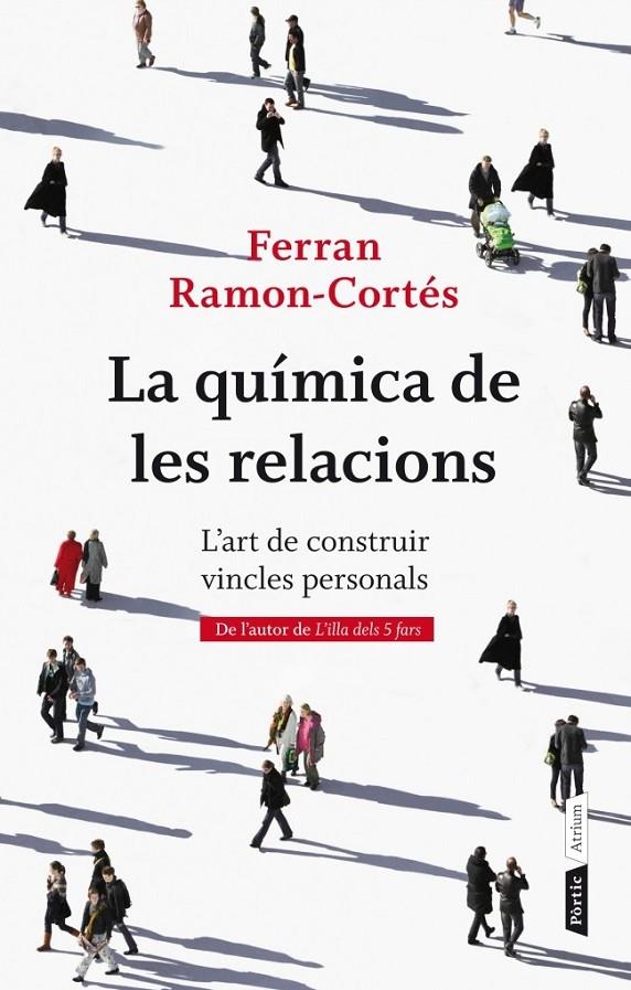LA QUÍMICA DE LES RELACIONS | 9788498092387 | CORTES, FERRAN RAMON