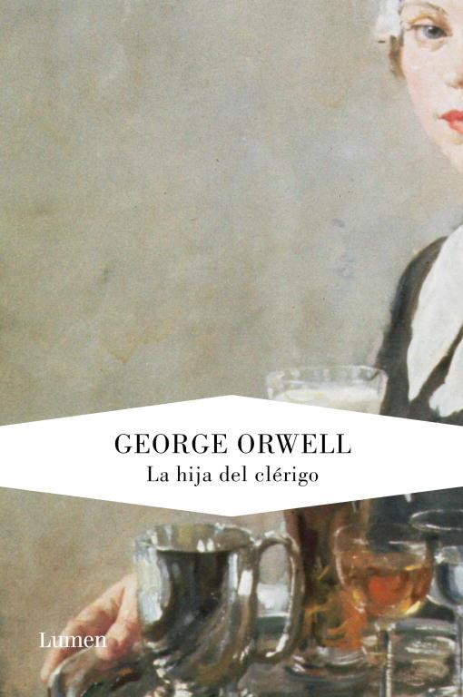 LA HIJA DEL CLÉRIGO | 9788426419187 | ORWELL, GEORGE
