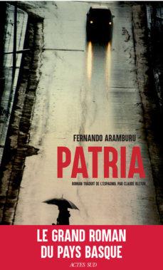 PATRIA  (FRANCÈS) | 9782330096649 | ARAMBURU, FERNANDO