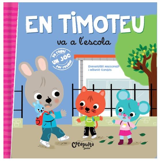 EN TIMOTEU VA A L'ESCOLA | 9789876378536
