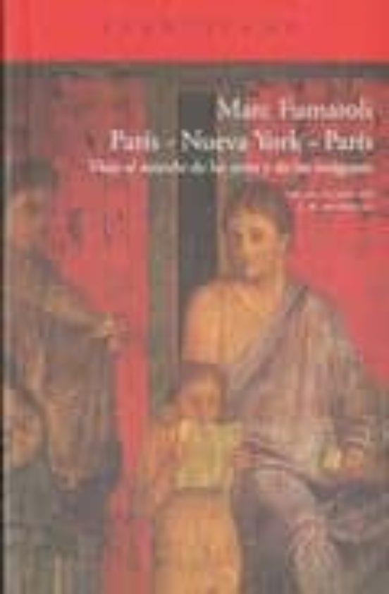 PARÍS-NUEVA YORK-PARÍS | 9788492649648 | FUMAROLI, MARC