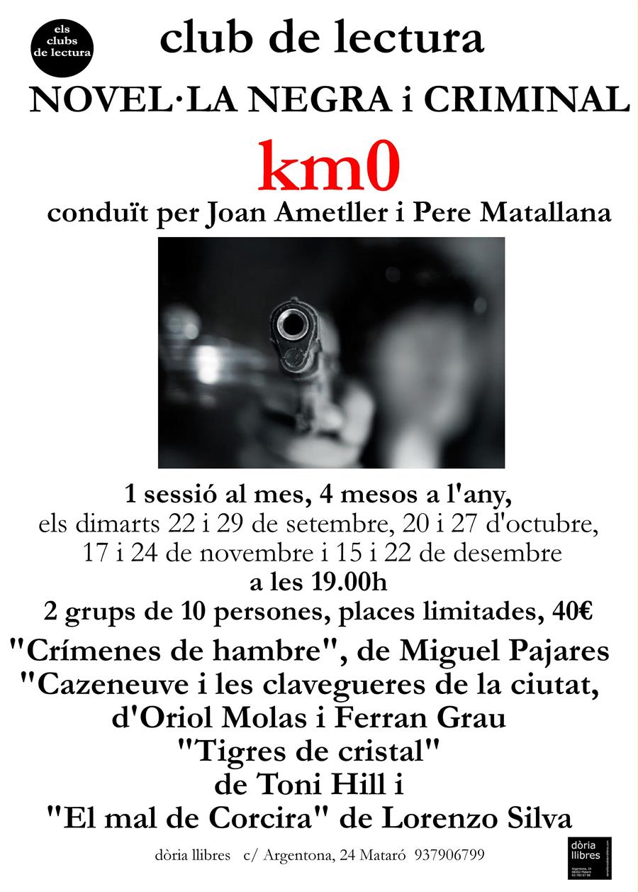 CLUB DE LECTURA DE NOVEL·LA NEGRA KM 0 - 