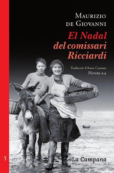 EL NADAL DEL COMISSSARI RICCIARDI | 9788496735934 | DE GIOVANNI, MAURIZIO