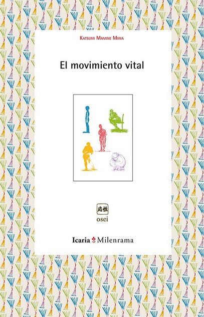 EL MOVIMIENTO VITAL | 9788498885866 | MAMINE MIWA, KATSUMI