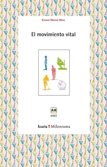 EL MOVIMIENTO VITAL | 9788498885866 | MAMINE MIWA, KATSUMI