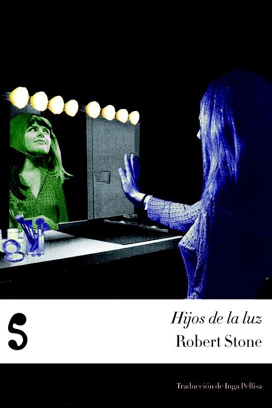 HIJOS DE LA LUZ | 9788494015670 | STONE, ROBERT